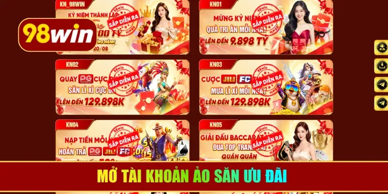 Mở tài khoản ảo săn ưu đãi